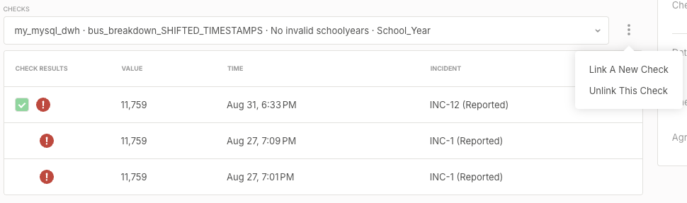 Context menu next to the Checks dropdown on the incident page, showing Link A New Check and Unlink This Check