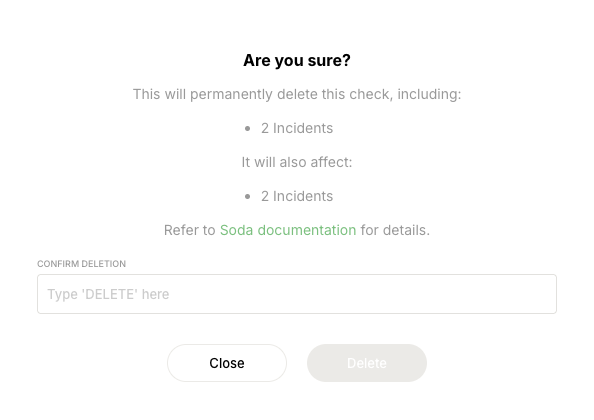 Delete check confirmation listing the incidents that will be deleted and the incidents that will also be affected